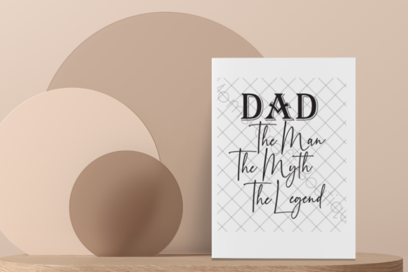Dad, the Man, the Myth, the Legend: SVG for Modern Design