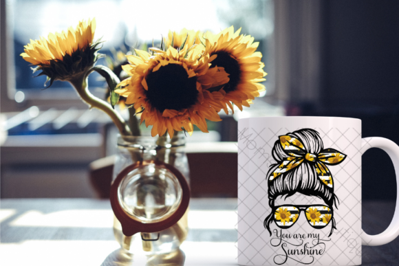 You Are My Sunshine Messy Bun Mom: A Design Asset for Modern Creators